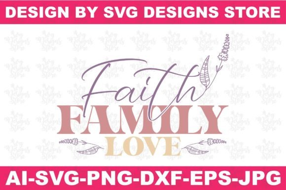 Faith Family Love Jesus SVG: An Embroidery Review