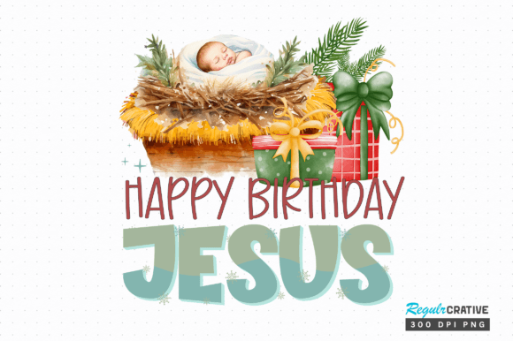 Happy Birthday Jesus PNG Design for Crafts Graphics