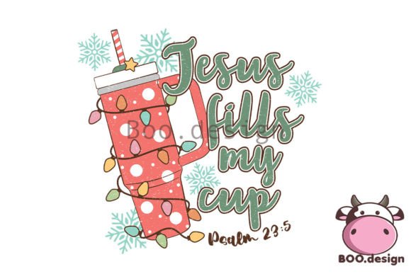Jesus Fills My Cup Christmas Png: Graphics for Crafts