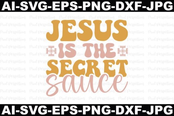 Jesus is the Secret Sauce: Graphics for Faith Crafts