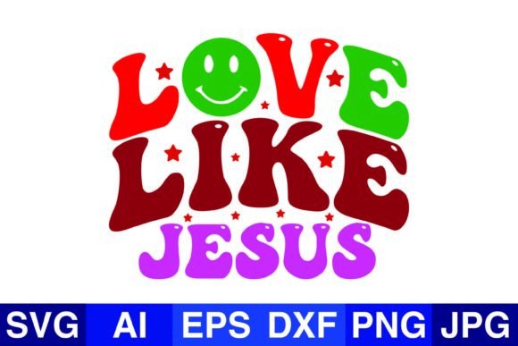 Love Like Jesus Christmas SVG PNG for Crafts & Graphics