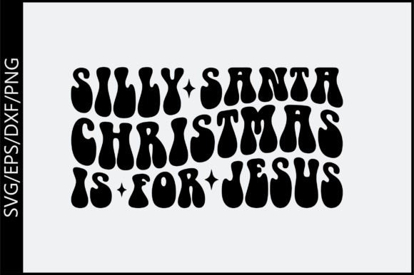 Silly Santa Graphics for Faith-Based Crafts