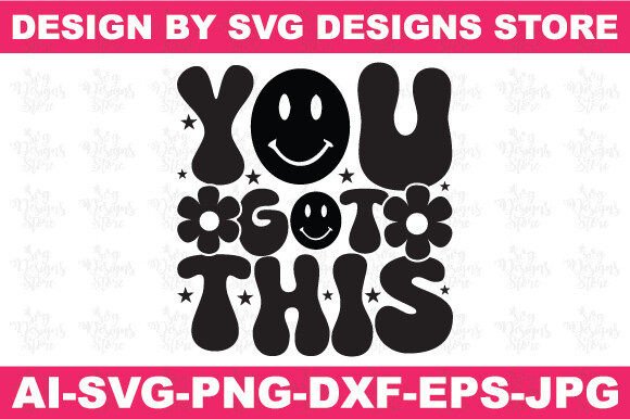 You Got This Christian SVG PNG: Graphics for Crafts